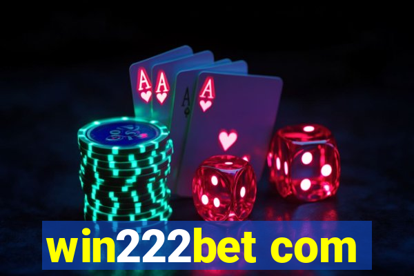 win222bet com